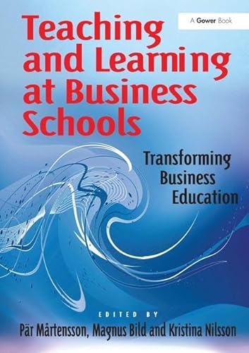 Beispielbild fr Teaching and Learning at Business Schools zum Verkauf von Blackwell's