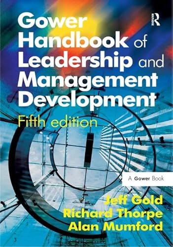 Stock image for Gower Handbook of Leadership and Management Development for sale by Phatpocket Limited