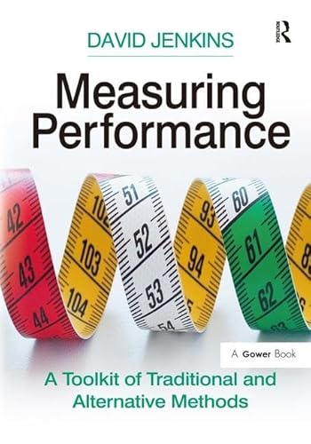 Measuring Performance: A Toolkit of Traditional and Alternative Methods