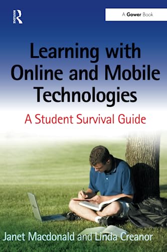Imagen de archivo de Learning with Online and Mobile Technologies: A Student Survival Guide a la venta por WorldofBooks