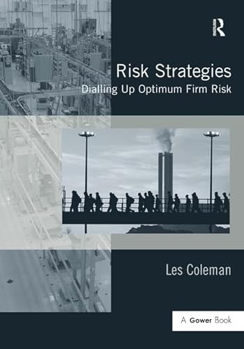 Stock image for Risk Strategies: Dialling Up Optimum Firm Risk for sale by Chiron Media