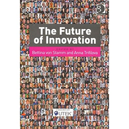 Beispielbild fr The Future of Innovation zum Verkauf von Blackwell's