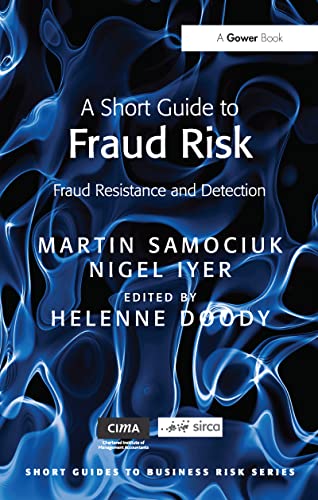 Stock image for A Short Guide to Fraud Risk : Fraud Resistance and Detection for sale by Better World Books