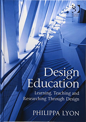 Stock image for Design Education: Learning, Teaching and Researching Through Design for sale by Chiron Media