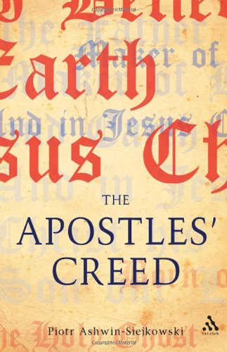 9780567001757: The Apostles' Creed