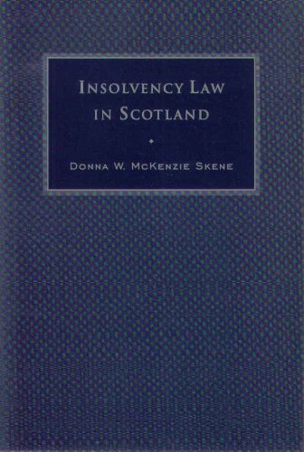 Insolvency Law in Scotland (9780567005410) by McKenzie Skene, Donna W.