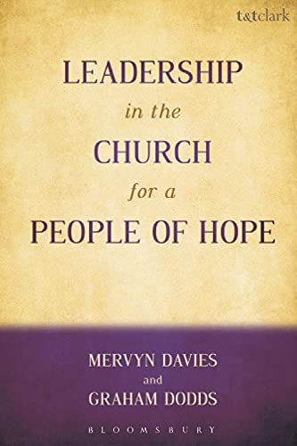Beispielbild fr Leadership in the Church for a People of Hope zum Verkauf von WorldofBooks