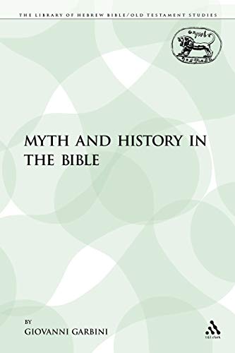 Beispielbild fr Myth and History in the Bible zum Verkauf von Chiron Media