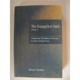 9780567023544: The Evangelical Faith: v. 1