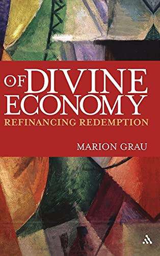 Imagen de archivo de Of Divine Economy Refinancing Redemption a la venta por PBShop.store US