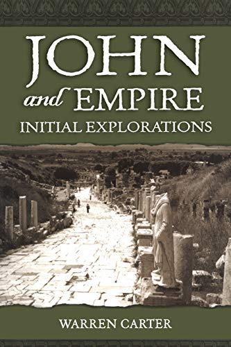 9780567028402: John and Empire: Initial Explorations