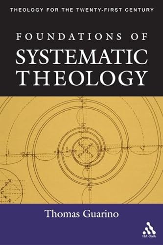Beispielbild fr Foundations of Systematic Theology zum Verkauf von dsmbooks