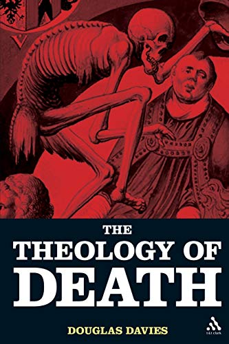 Beispielbild fr The Theology of Death zum Verkauf von WorldofBooks