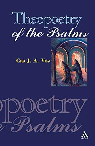 9780567030788: Theopoetry of the Psalms