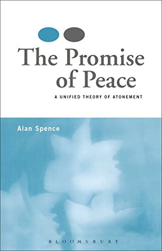 Stock image for Promise of Peace: A Unified Theory of Atonement for sale by WorldofBooks