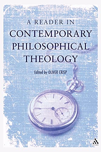 

A Reader in Contemporary Philosophical Theology