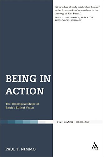 Imagen de archivo de Being in Action: The Theological Shape of Barth's Ethical Vision a la venta por WorldofBooks