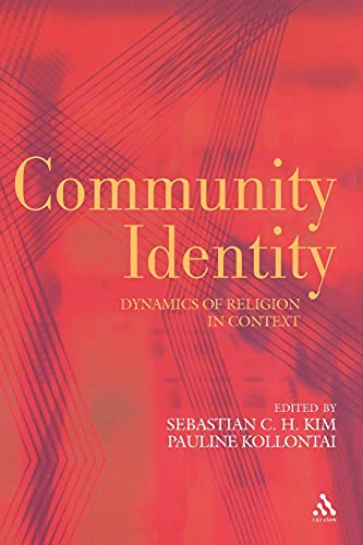 Stock image for Community Identity: Dynamics Of Religion In Context for sale by WorldofBooks