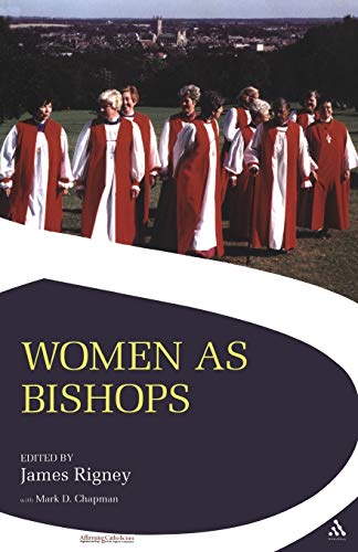 Beispielbild fr Women as Bishops (Affirming Catholicism) zum Verkauf von Redux Books