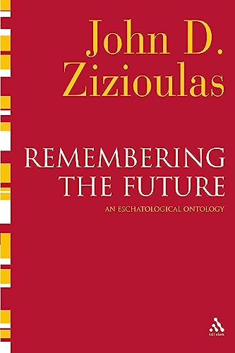 9780567032355: Remembering the Future: An Eschatological Ontology