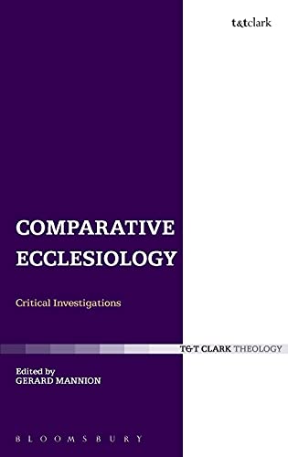 Stock image for Comparative Ecclesiology: Critical Investigations (Ecclesiological Investigations, Volume 3) for sale by Henry Stachyra, Bookseller