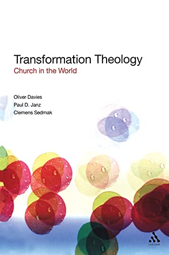 Stock image for Transformation Theology: Church in the World for sale by Regent College Bookstore