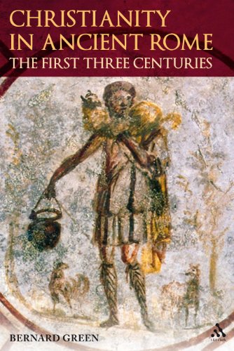 9780567032492: Christianity in Ancient Rome: The First Three Centuries