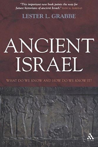 Beispielbild fr Ancient Israel: What Do We Know and How Do We Know It? zum Verkauf von Windows Booksellers