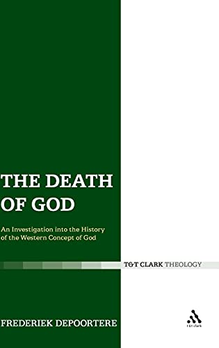 Stock image for The Death of God: An Investigation into the History of the Western Concept of God for sale by St Philip's Books, P.B.F.A., B.A.