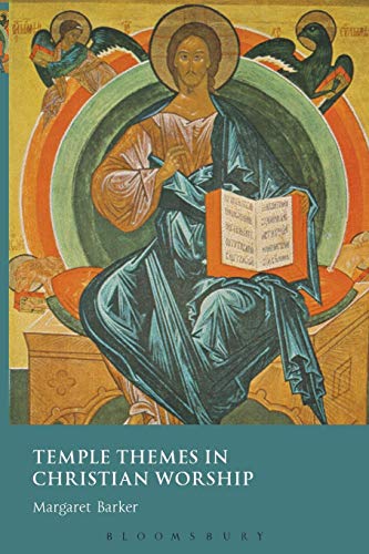 9780567032768: Temple Themes in Christian Worship