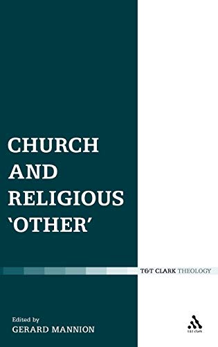Stock image for Church and Religious 'Other' (Ecclesiological Investigations) for sale by MusicMagpie