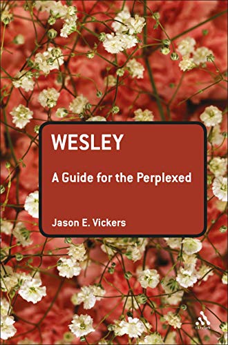 Stock image for Wesley: a Guide for the Perplexed for sale by Better World Books: West