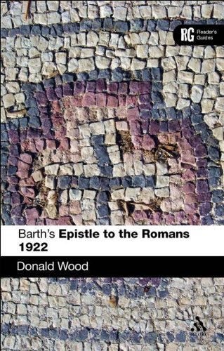 Barth's Epistle to the Romans 1922 (Reader's Guides) (9780567033710) by Wood, Donald