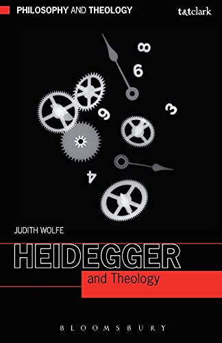 9780567033765: Heidegger and Theology (Philosophy and Theology)