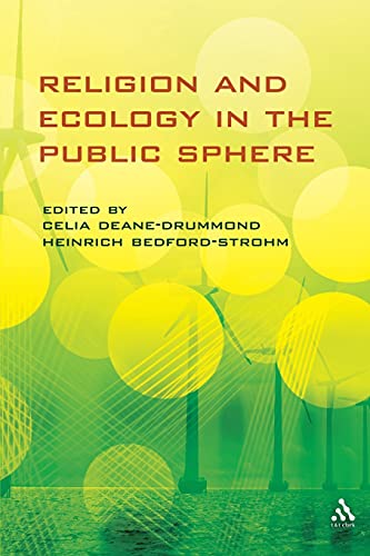 9780567035080: Religion and Ecology in the Public Sphere