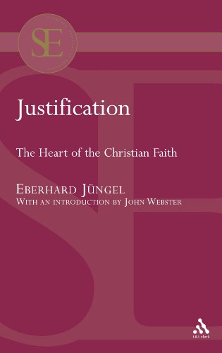 9780567042439: Justification: The Heart of the Christian Faith (Academic Paperback)
