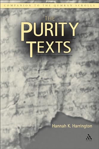 9780567045294: The Purity Texts (Companion to the Qumran Scrolls)