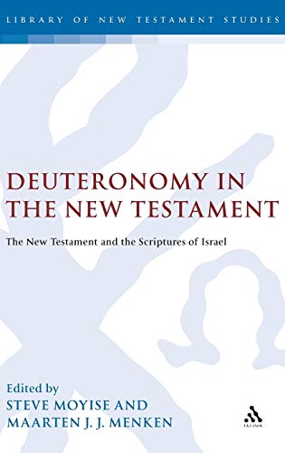 Stock image for Deuteronomy in the New Testament (Hardcover) for sale by Grand Eagle Retail