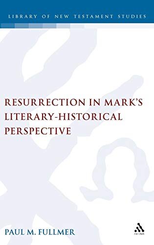 RESURRECTION IN MARKS LITERARY - Fullmer, Paul M.