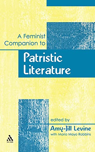 Stock image for A Feminist Companion to Patristic Literature. for sale by Antiquariat Kai Gro