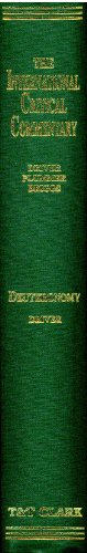 A Critical and Exegetical Commentary on Deuteronomy. Third Edition [The International Critical Co...