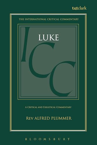 9780567050236: The Gospel According to S. Luke: A Critical and Exegetical Commentary
