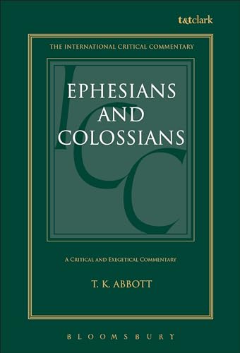 Stock image for Critical and Exegetical Commentary on the Epistles to the Ephesians and To The Colossians for sale by 4 THE WORLD RESOURCE DISTRIBUTORS