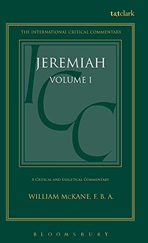 9780567050427: Jeremiah (ICC): Volume 1: 1-25: v. 1 (International Critical Commentary)