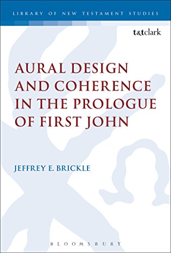 Stock image for Aural Design and Coherence in the Prologue of First John for sale by Chiron Media