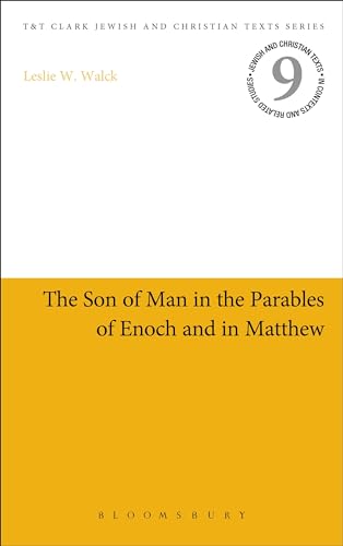 9780567069283: The Son of Man in the Parables of Enoch and in Matthew: 22 (Jewish and Christian Texts)