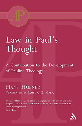 Imagen de archivo de LAW IN PAUL'S THOUGHT: A CONTRIBUTION TO THE DEVELOPMENT OF PAULINE THEOLOGY. a la venta por Cambridge Rare Books