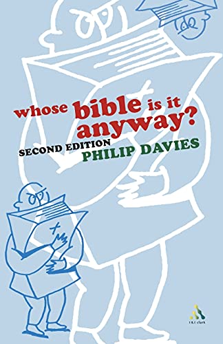 Stock image for Whose Bible is it Anyway? [Paperback] Davies, Philip R. for sale by Re-Read Ltd