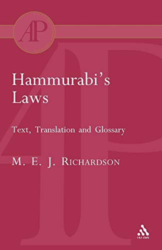 9780567081582: Hammurabi's Laws: Text, Translation and Glossary (Academic Paperback)