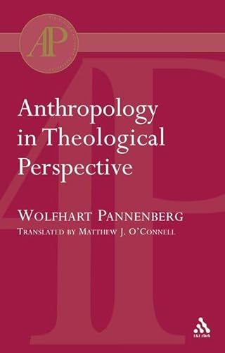 9780567081889: Anthropology in Theological Perspective (Academic Paperback)